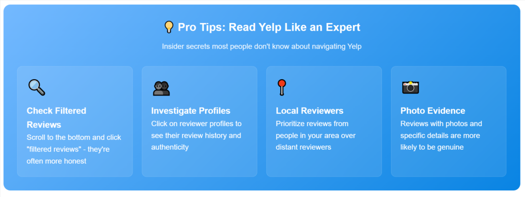 💡 Pro Tips: Read Yelp Like an Expert 